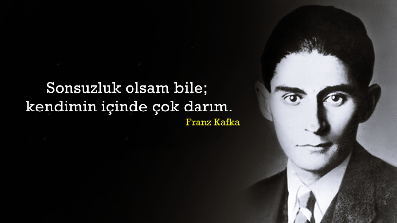 Franz Kafka'dan en anlamlı 15 alıntı 1