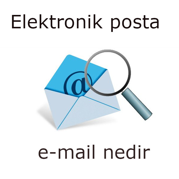elektronik-posta-e-mail-nedir